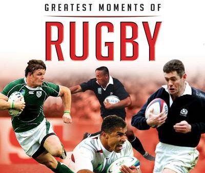 Greatest Moments in Rugby Online Hot Sale