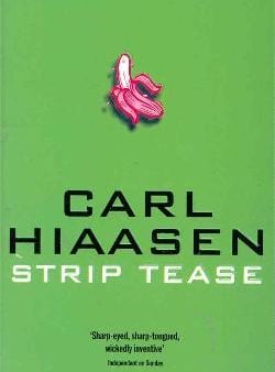 Carl Hiaasen: Striptease [1999] paperback For Discount