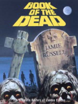 Jamie Russell: Book of the Dead [2005] paperback on Sale