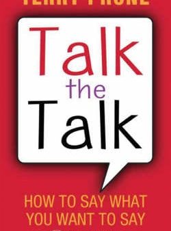 Terry Prone: Talk the Talk [2007] paperback For Sale