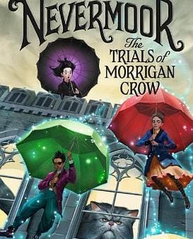 Nevermoor: The Trials of Morrigan Crow Online now