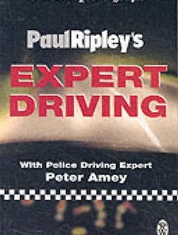 Paul Ripley: Paul Ripley s Expert Driving [2002] paperback Supply