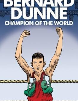 Bernard Dunne: Champion of the World Online Hot Sale