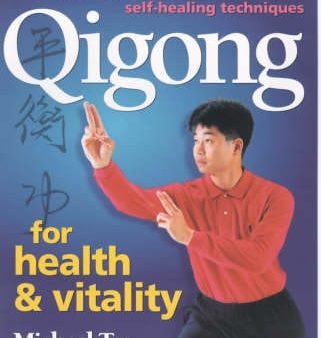 Michael Tse: Qigong for Health and Vitality [1995] paperback Supply