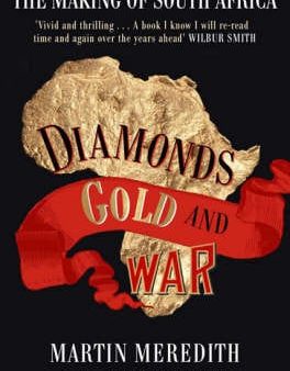 Diamonds, Gold and War: The Making of South Africa Cheap