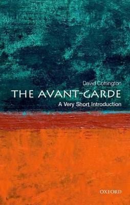 The Avant Garde: A Very Short Introduction Hot on Sale