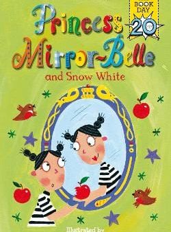 Julia Donaldson: Princess Mirror-Belle and Snow White [2017] paperback Online