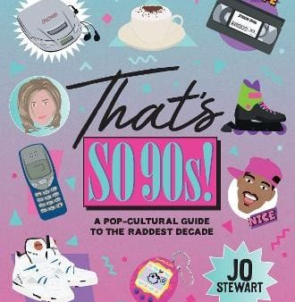 Street Smith: That s So 90s! [2019] hardback For Discount