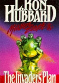 L. Ron Hubbard: Invaders Plan [1996] paperback For Cheap