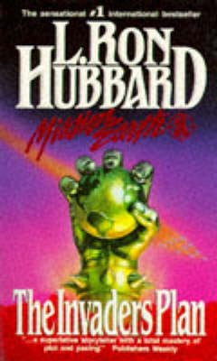 L. Ron Hubbard: Invaders Plan [1996] paperback For Cheap